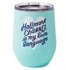 Hallmark Hallmark Channel Love Language Insulated Wine Tumbler 12 Oz.